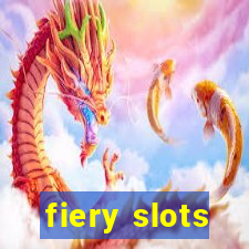 fiery slots